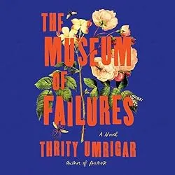The audiobook cover of "The Museum of Failures"