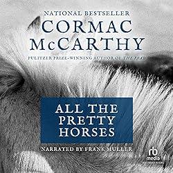 The audiobook cover of "All the Pretty Horses"